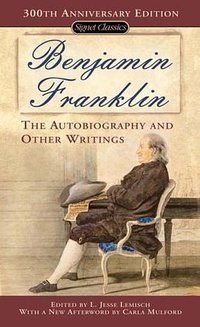 Benjamin Franklin (Signet Classics 2009)