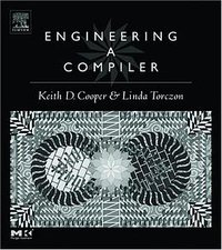 Engineering a Compiler (Morgan Kaufmann 2003)