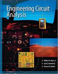 Engineering Circuit Analysis (McGraw-Hill Science/Engineering/Math 2006)
