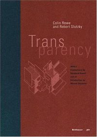 Transparency (Birkhäuser Basel 1997)