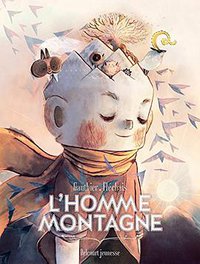 L'Homme Montagne (Delcourt 2015)