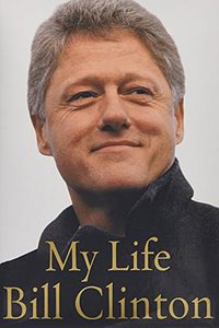 My Life (Knopf Publishing Group 2004)