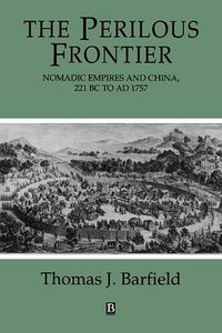 The Perilous Frontier (Wiley-Blackwell 1992)