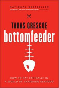 Bottomfeeder (Harpercollins Canada 2009)