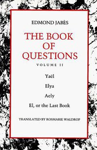 The Book of Questions (Wesleyan 1991)