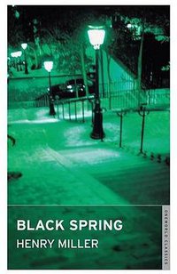 Black Spring (Oneworld Classics Ltd 2009)