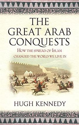The Great Arab Conquests
