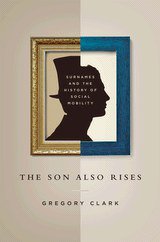The Son Also Rises (Princeton University Press 2014)