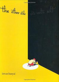 The Other Side (Chronicle Books Llc 2005)