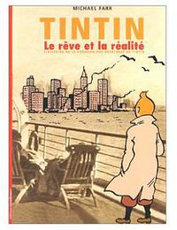 Tintin, le rêve et la réalité (Moulinsart 2001)