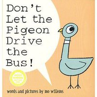Don't Let the Pigeon Drive the Bus (WALKER BOOKS 2004)