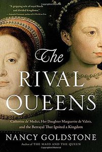 The Rival Queens (Back Bay Books 2016)