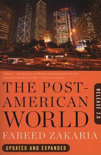 The Post-American World (W. W. Norton & Company 2012)