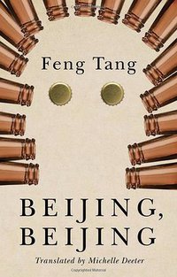 Beijing, Beijing (AmazonCrossingEnglish 2015)