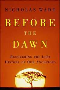 Before the Dawn (Penguin Press 2006)