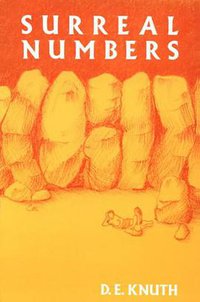 Surreal Numbers (Addison Wesley 1974)
