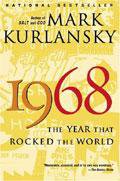 1968 (Random House Trade Paperbacks 2005)