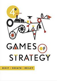 Games of Strategy (W. W. Norton & Company 2014)