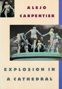 Explosion in a Cathedral (Atlantic Books 1989)
