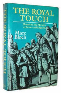 The Royal Touch (Dorset Press 1990)