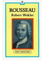 Rousseau (Oxford University Press 1995)