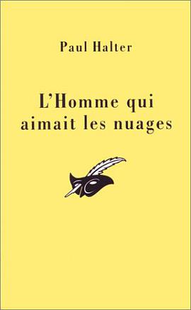 L'homme qui aimait les nuages