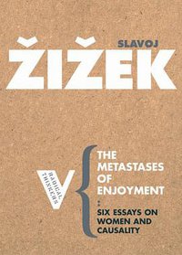 The Metastases of Enjoyment (Verso 2006)