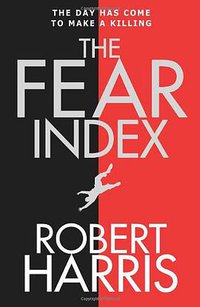 The Fear Index (Hutchinson 2011)