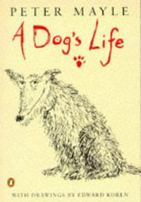 A Dog's Life (Penguin 1996)