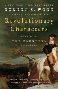 Revolutionary Characters (Penguin Books 2007)