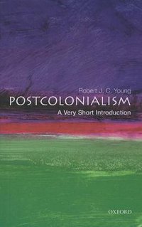 Postcolonialism (Oxford University Press 2003)