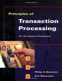 Principles of Transaction Processing for the Systems Professional (Morgan Kaufmann 1997)