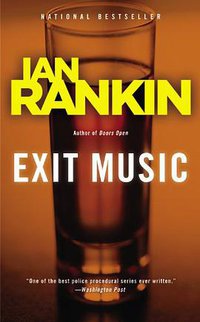 Exit Music (Little, Brown and Company 2009)