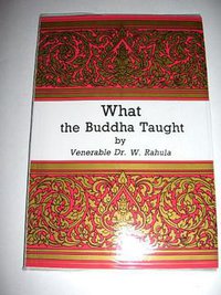 What the Budha Taught (HAW TRAI 2004)