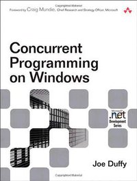 Concurrent Programming on Windows (Addison-Wesley Professional 2008)