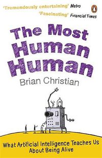 The Most Human Human (Penguin 2012)