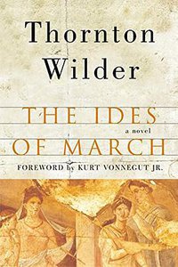 The Ides of March (Harper Perennial 2003)