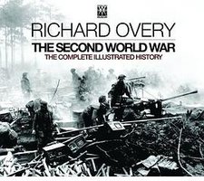 The Second World War The Complete Illustrated History 
