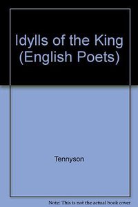 Idylls of the King (Yale University Press 1983)