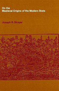 On the Medieval Origins of the Modern State (Princeton University Press 1970)