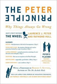 The Peter Principle (Collins Business 2009)