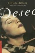 Deseo / Lust (Spanish Edition) (Booket 2006)