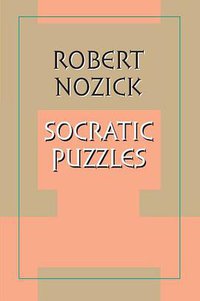 Socratic Puzzles (Harvard University Press 1999)