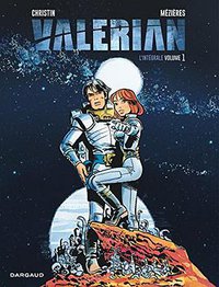 Valérian - Intégrales - tome 1 - Valérian - intégrale tome 1 (Dargaud 2016)