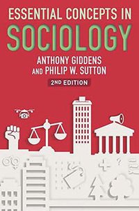 Essential Concepts in Sociology (Polity 2017)