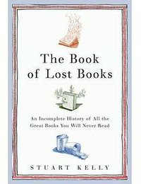 The Book of Lost Books (Random House 2006)