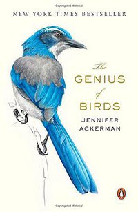 The Genius of Birds (Penguin Books 2017)