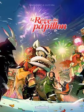 Le rêve du papillon, tome 1