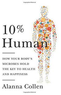 10% Human (Harper 2015)