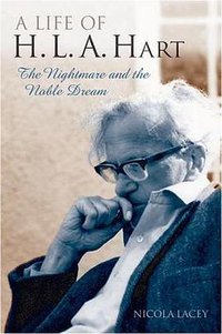 A Life of H.L.A. Hart (OUP Oxford 2006)